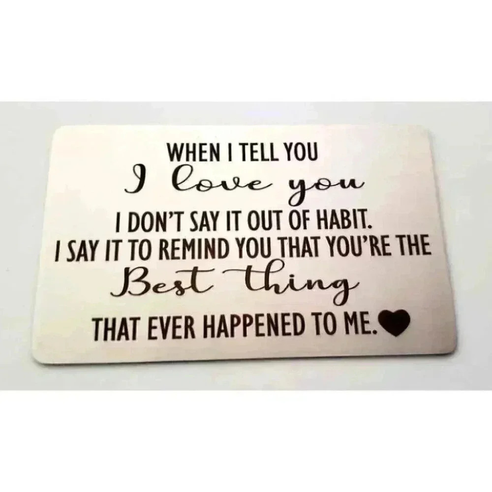 You're The Best Thing Ever Happened To Me Wallet Card